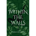 Within the Walls