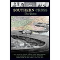 Southern Cross: True stories of miracles, visions, voodoo, snake handling, civil disobedience, and my search for existential answers a