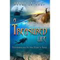 A Treasured Life: Surrendering to the Siren's Song