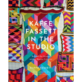 Kaffe Fassett in the Studio: Behind the Scenes with a Master Colorist