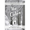 The Cabin: A Prequel to The Mugs and Saucers Café