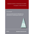 Optionpreistheoretische Modellierung Betrieblicher Ausbildungsinvestitionen