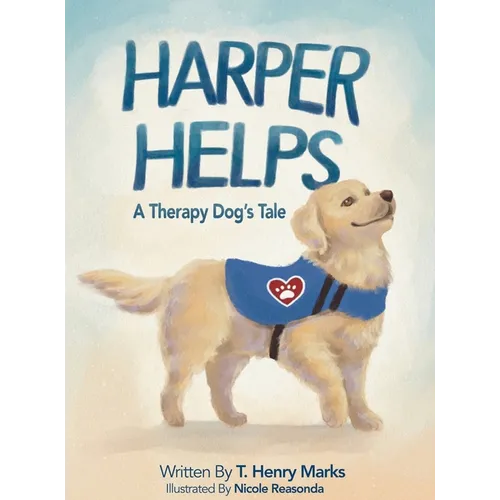 Harper Helps: A Therapy Dog's Tale