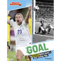 Goal: The Science Behind Soccer's Most Exciting Plays