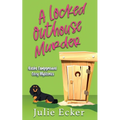 A Locked Outhouse Murder