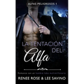 La tentacion del alfa