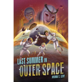 Last Summer in Outer Space