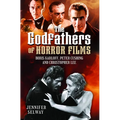 The Godfathers of Horror Films: Boris Karloff, Peter Cushing and Christopher Lee