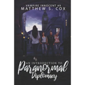 An Introduction to Paranormal Diplomacy