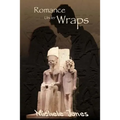 Romance Under Wraps