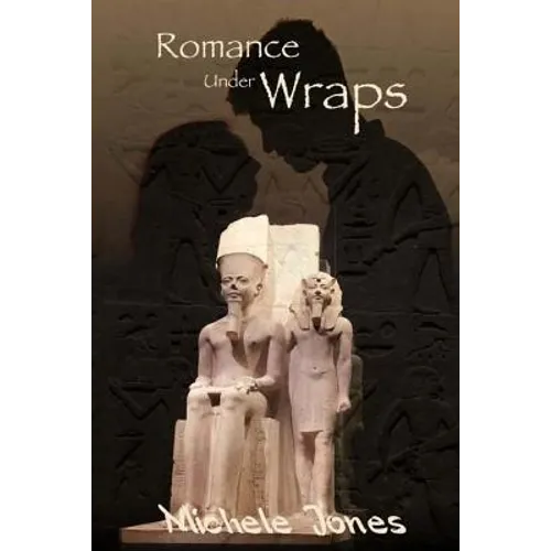 Romance Under Wraps