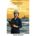 Big Girls Don't Cry - Until They Do