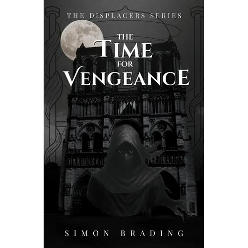 The Time for Vengeance