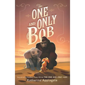 The One and Only Bob