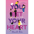You Bet Your Heart