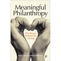 Meaningful Philanthropy: The Person Behind the Giving