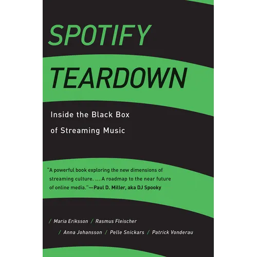 Spotify Teardown: Inside the Black Box of Streaming Music