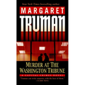 Murder at the Washington Tribune: A Capital Crimes Novel