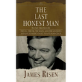 The Last Honest Man: The Cia, the Fbi, the Mafia, and the Kennedys - And One Senator's Fight to Save Democracy