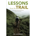 Lessons from the Trail: Exploring the Intersection between Grief and Adventure