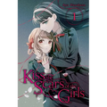 Kiss the Scars of the Girls, Vol. 1