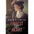 Fairest of Heart