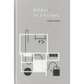 Essays on Kitchens