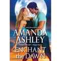 Enchant the Dawn