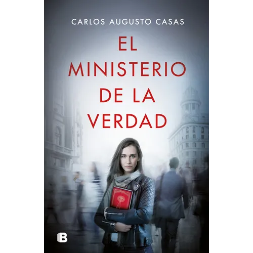 El Ministerio de la Verdad / The Ministry of Truth