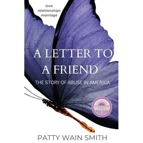 A Letter to a Friend: The Story of Abuse in America