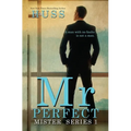 Mr. Perfect: : A Mister Standalone
