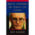 Breve historia de todas las cosas