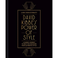 David Kibbe's Power of Style: A Guided Journey to Help You Discover Your Authentic Style