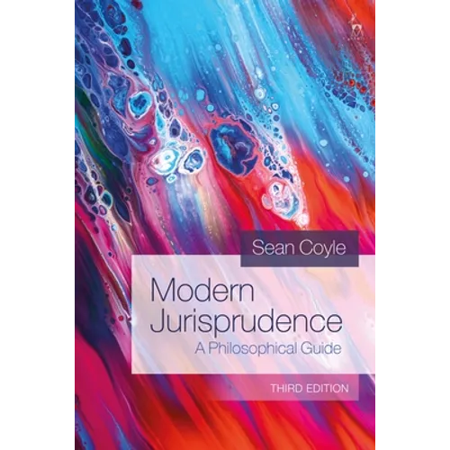 Modern Jurisprudence: A Philosophical Guide