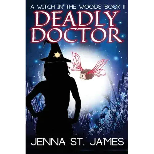 Deadly Doctor: A Paranormal Cozy Mystery