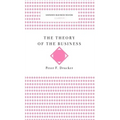 The Theory of the Business (Harvard Business Review Classics)