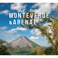 Monteverde & Arenal