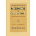 Anselm of Canterbury and the Desire for the Word
