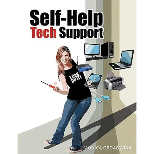 Self-Help Tech Support: Computer Hardware/Software/Wireless Network Repair, Customization and Optimization