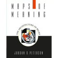 Maps of Meaning: The Architecture of Belief