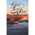 It's Good To Be Here: Stories We Tell About Cancer