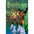 Birthright Volume 3: Allies and Enemies