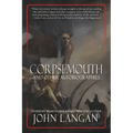 Corpsemouth and Other Autobiographies