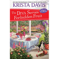 The Diva Serves Forbidden Fruit