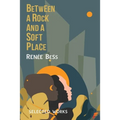Between A Rock and A Soft Place