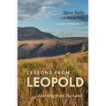 Lessons from Leopold: Learning from the Land