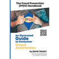 The Fraud Prevention (FP)101 Handbook: An Illustrated Guide to Consumer Fraud Awareness