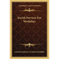 Jewish Services For Weekdays