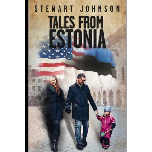 Tales From Estonia