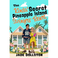 The "Kinda" Secret Pineapple Island Swingers' Resort